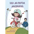 Lector Kustannus Oy Lilli ja metsik jalgratas