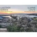 Scriptum Ljus över skären - Ulapan loiste