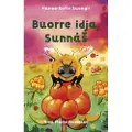 Idut Buorre idja, Sunnáš