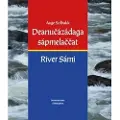CalliidLagadus Deanucázádaga sápmelaccat = River Sámi