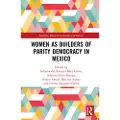 Taylor & Francis Ltd Women as Builders of Parity Democracy in Mexico