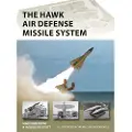 BLOOMSBURY The HAWK Air Defense Missile System