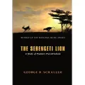 THE UNIVERSITY OF CHICAGO PRESS The Serengeti Lion – A Study of Predator–Prey Relations