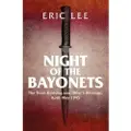 GREENHILL BOOKS Night of the Bayonets