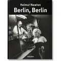 TASCHEN Helmut Newton. Berlin, Berlin