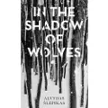 Oneworld Publications In the Shadow of Wolves