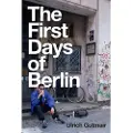 Wiley The First Days of Berlin