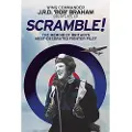 GREENHILL BOOKS Scramble! - Braham, J R D 'Bob'