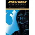 Random House Wedge's Gamble: Star Wars Legends (Rogue Squadron)