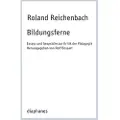 Diaphanes Bildungsferne - Reichenbach, Roland