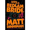 Putnam The Eye of the Bedlam Bride