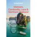 Lonely Planet Vietnam, Cambodia, Laos & Northern Thailand
