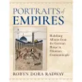 INDIANA UNIVERSITY PRESS Portraits of Empires