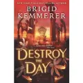 Bloomsbury YA Destroy the Day