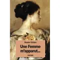 Createspace Independent Publishing Platform Une Femme m'apparut...