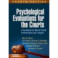 Guilford Publications Psychological Evaluations for the Courts, Fourth Edition