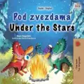 KidKiddos Books Under the Stars (Serbian English Bilingual Kids Book - Latin Alphabet)