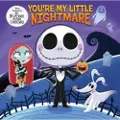 Bonnier Books Disney Tim Burton's The Nightmare Before Christmas: You're My Little Nightmare