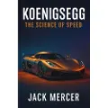 Independently Published Koenigsegg - Mercer, Jack