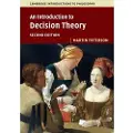 CAMBRIDGE UNIVERSITY PRESS An Introduction to Decision Theory