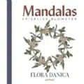 Mandalas - Flora Danica Spiselige Blomster