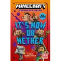 HarperCollins Minecraft: It’s Now or Nether