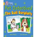 HarperCollins Pet Detectives: The Ball Burglary