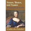 Independently Published Reason, Illusion, and Passion