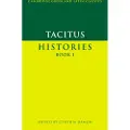 CAMBRIDGE UNIVERSITY PRESS Tacitus: Histories Book I