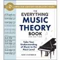 ADAMS MEDIA CORPORATION The Everything Music Theory Book, 3rd Edition