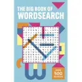 Saunders Eric The Big Book of Wordsearch