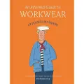 BATSFORD An Informal Guide to Workwear