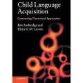 CAMBRIDGE UNIVERSITY PRESS Child Language Acquisition