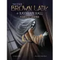 Capstone Global Library Ltd The Eerie Brown Lady of Raynham Hall