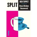PLUTO PRESS Split - Tippet, Ben