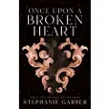 FLATIRON BOOKS ONCE UPON A BROKEN HEART