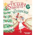 Sourcebooks My Sticker Dress-Up: The Nutcracker