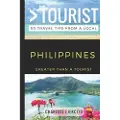 Independently Published Greater Than a Tourist - Philippines