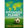 Independently Published Pitchside Planet