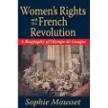 Taylor & Francis Ltd Women's Rights and the French Revolution