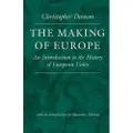 THE CATHOLIC UNIVERSITY OF AMERICA PRESS The Making of Europe