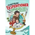 Gyldendal Eventyrlige ekspeditioner og opdagelsesrejser