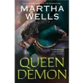 Wells, Martha Queen Demon