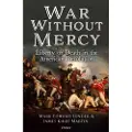 BLOOMSBURY War Without Mercy