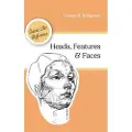 Echo Point Books & Media Heads, Features and Faces (Dover Anatomy for Artists)