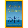 Little, Brown and Company Twice - Albom, Mitch