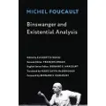 Foucault, Michel Binswanger and Existential Analysis