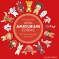 SEARCH PRESS LTD Mini Amigurumi Zodiac