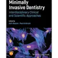 Wiley Minimally Invasive Dentistry