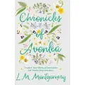 READ BOOKS Chronicles of Avonlea, in Which Anne Shirley of Green Gables and Avonlea Plays Some Part ..